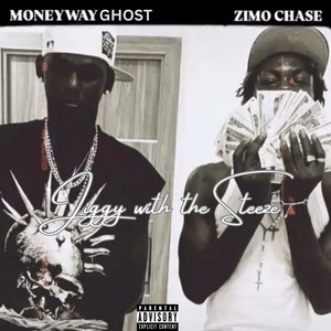 Jiggy with the steeze (Explicit)