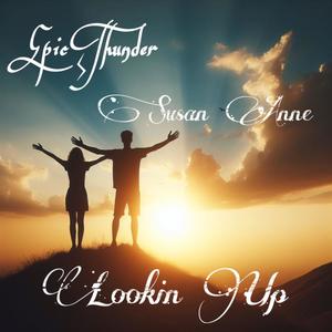 Lookin Up (feat. Susan Anne)