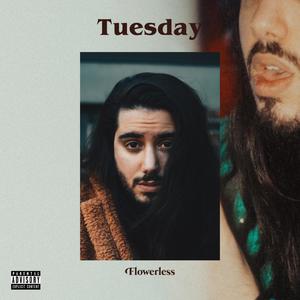 Tuesday (Explicit)