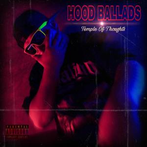 Hood Ballads (Explicit)