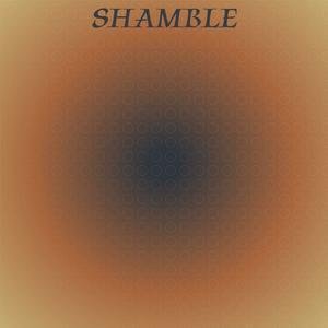 Shamble