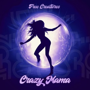 Crazy Mama