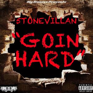 Goin Hard (Explicit)