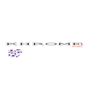 KHROME(Freestyle) (Explicit)