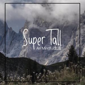 Super Tall