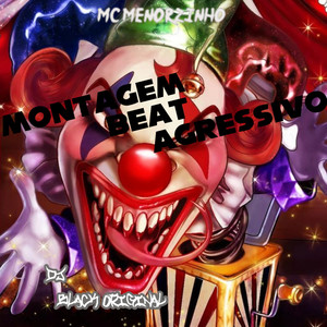 MONTAGEM BEAT AGRESSIVO (Explicit)