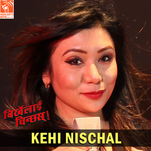 Kehi Nischal