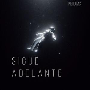 SIGUE ADELANTE (Explicit)