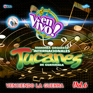 Venciendo la Guerra Vol. 6. Música de Guatemala para los Latinos (En Vivo)