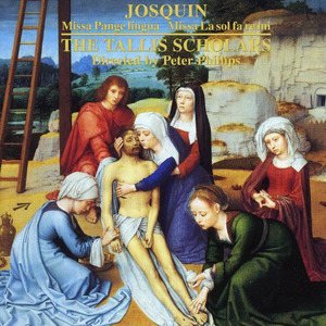 Josquin: Missa Pange lingua & Missa La sol fa re mi (留声机百大之五十)