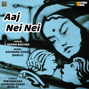 Aaj Nei Nei - Single