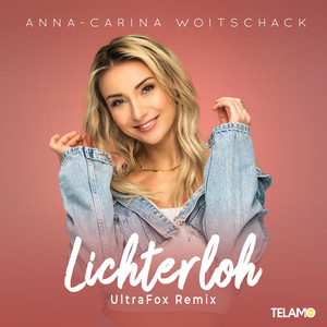 Lichterloh (UltraFox Remix)