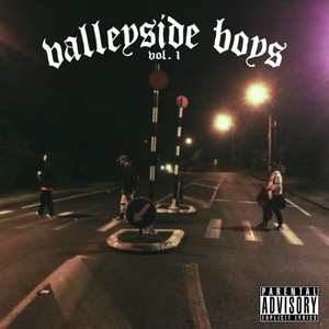 Valleyside Boys - Proceed (Explicit)