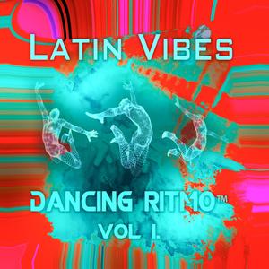 Dancing Ritmo Vol. I Latin Vibes