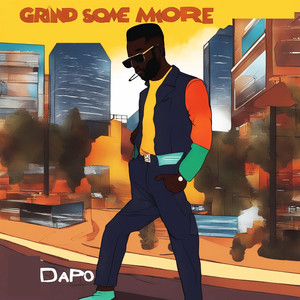 Grind Some More (Explicit)