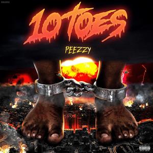 10 Toes (Explicit)