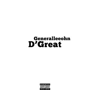 D’great (Explicit)