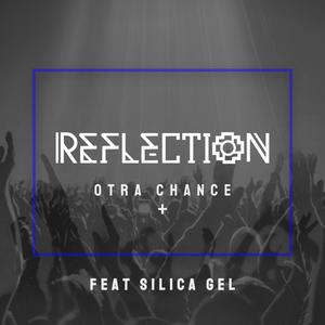 Otra Chance Más (feat. Silica Gel) (Club Mix)