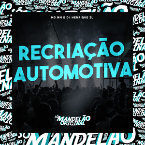 Recriação Automotiva (Explicit)