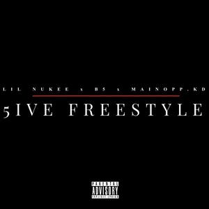 5IVE FREESTYLE 2.0 (feat. BwayBrazy & Mainopp.K5) [Explicit]