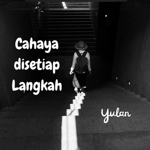 Cahaya di Setiap Langkah