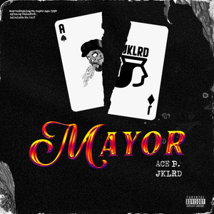 Mayor (Explicit)