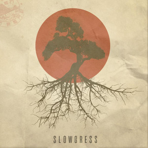 Slowgress