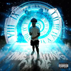 Time Waiting On Me (Explicit)