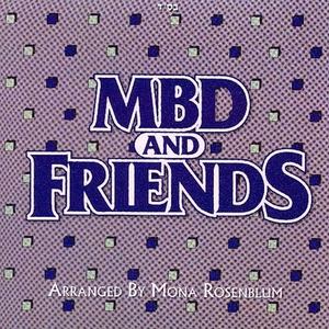 MBD & Friends