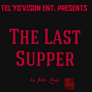 The Last Supper (Explicit)