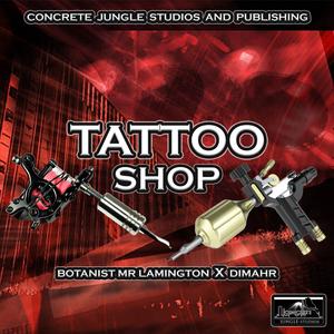 TATTOO SHOP (feat. Dimahr)