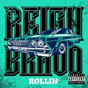 Rollin' (Explicit)
