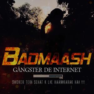 Badmaash (Explicit)