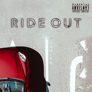 Ride Out (Explicit)