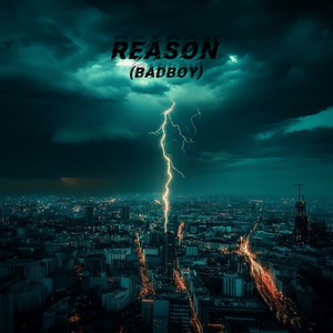 Reason (badboy)