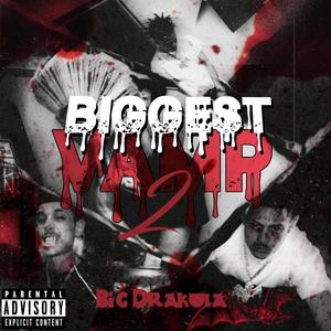 Biggest Vamp 2 (Explicit)