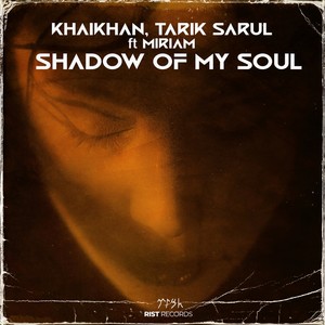 Shadow of My Soul (Radio Mix)