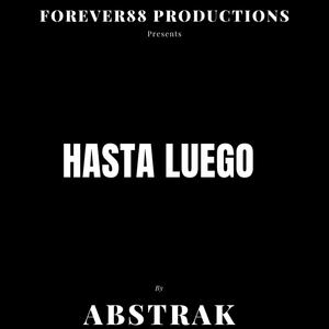 Hasta Luego (Explicit)