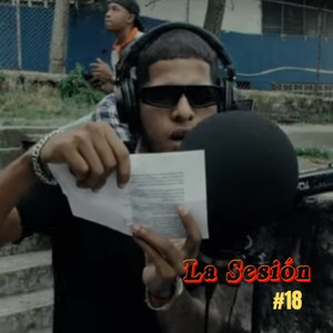 La Sesión #18 (Explicit)