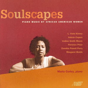 Piano Music (African American Women) - CAPERS, V. / PRICE, F. / BONDS, M.A. (Corley)