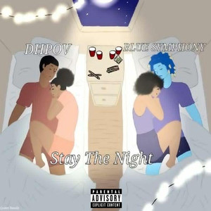 Stay The Night (S.T.N.) [Explicit]