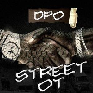 THE STREET OT (Explicit)