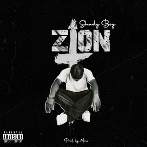 Zion (Radio edit) [Explicit]