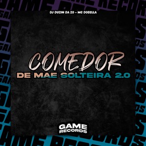 Comedor De Mae Solteira 2.0 (Explicit)