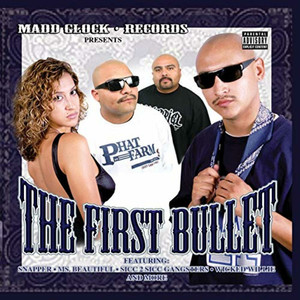 Madd Glock Records presents The First Bullet (Explicit)