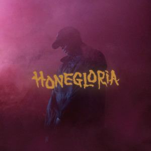 Honegloria (Explicit)