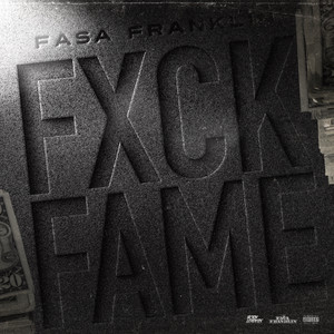 Fxck Fame (Explicit)