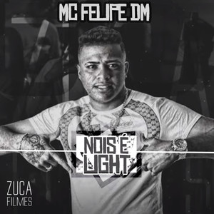 Nóis é Light