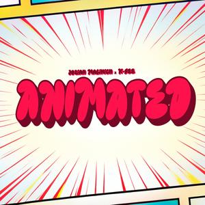 ANIMATED (feat. K-SEE)
