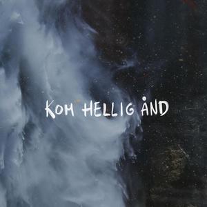 Kom Hellig Ånd - Live (feat. Fredrik Lauvland) [Live]